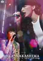 Amazon.co.jp: MIKA NAKASHIMA CONCERT TOUR 2009 TRUST OUR